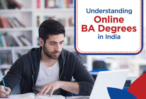Online BA Degree Its Value, Curricula, and Scope in India