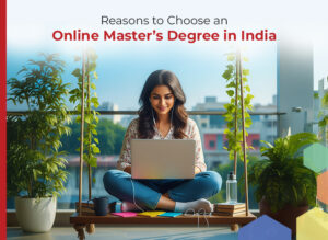 Online Master’s Degree in India