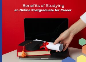 Benefits of Online Postgraduate Courses