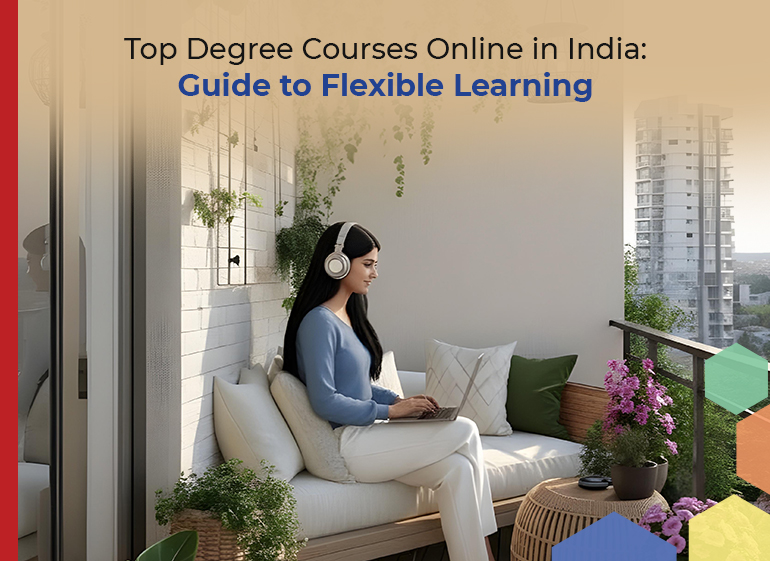 Top Degree Courses Online in India