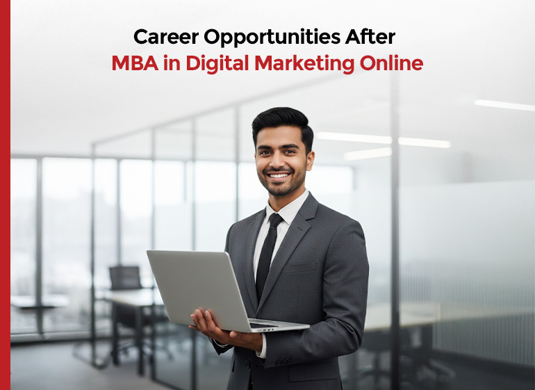 MBA in Digital Marketing Online Career Opportunities