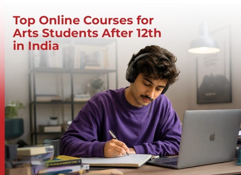 Top Online Courses for Arts Students After 12th in india
