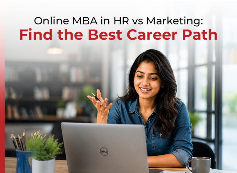 Online MBA in HR vs Marketing: Career Scope, Salary and Best Choice in India