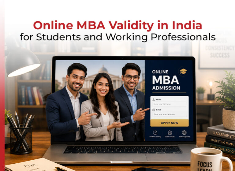 Is an Online MBA Valid in India? A Complete Guide for Students and Working Professionals