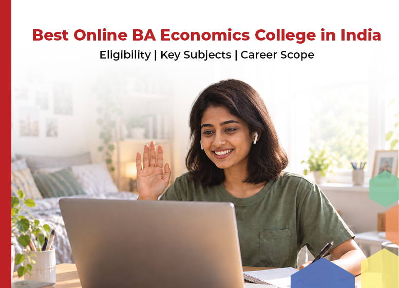 Best Online BA Economics College in India
